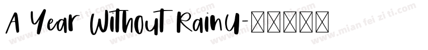 A Year Without RainU字体转换